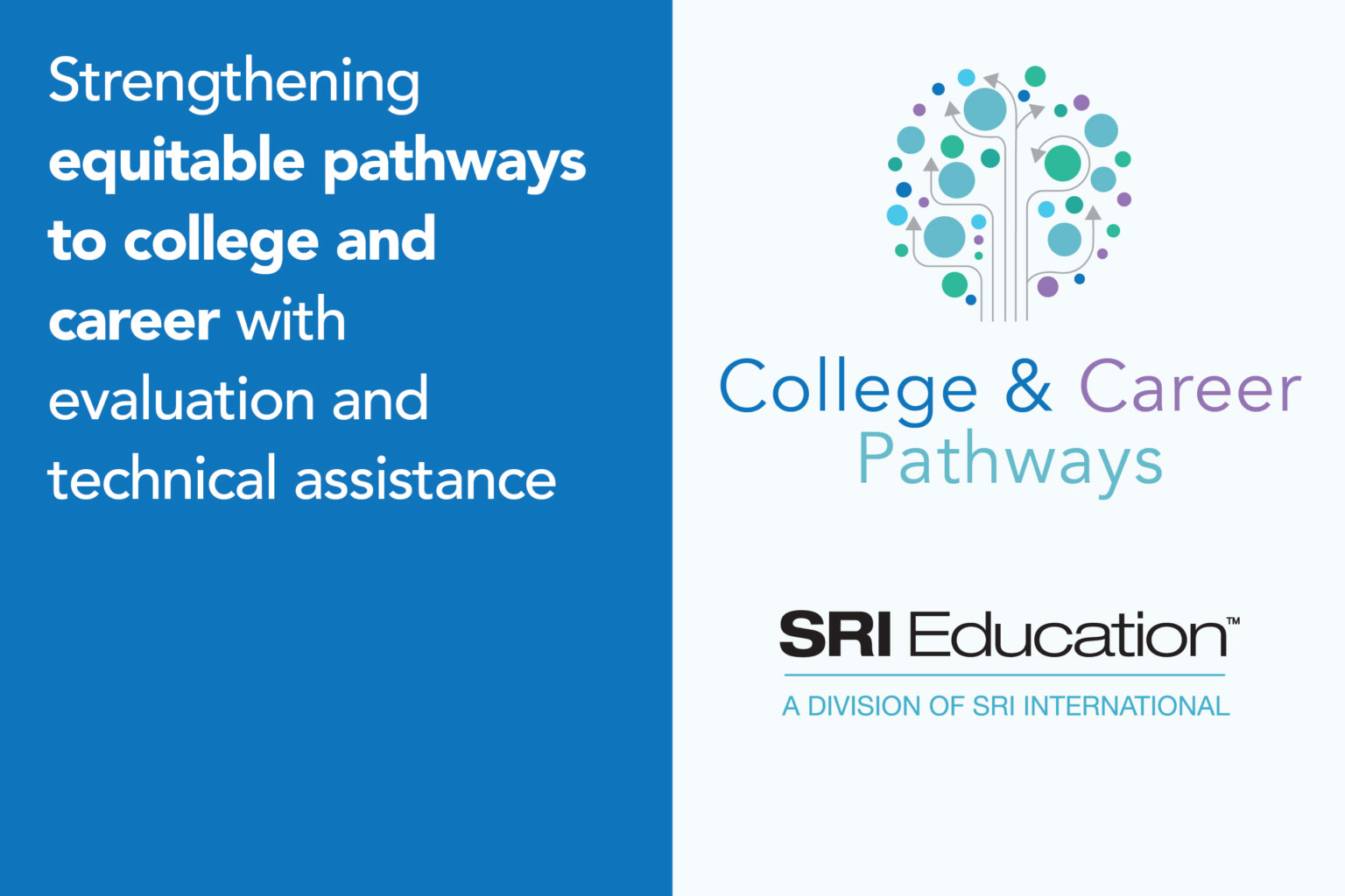 College and Career Pathways | Our research and capacity building ...