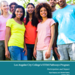 Los Angeles City College’s STEM Pathways Program: Participation and Impact