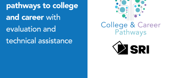 Strengthening pathways to college and career with evaluation and technical assistance